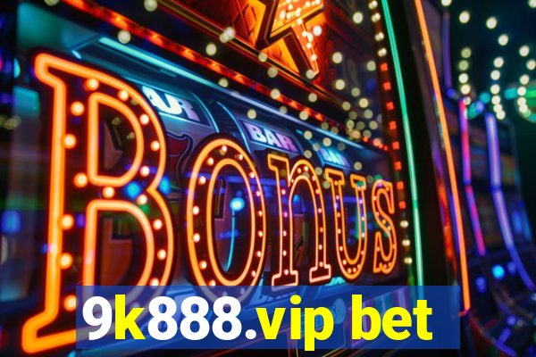 9k888.vip bet